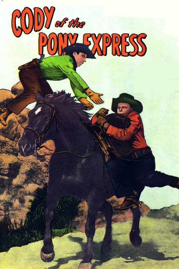 Cody Of The Pony Express