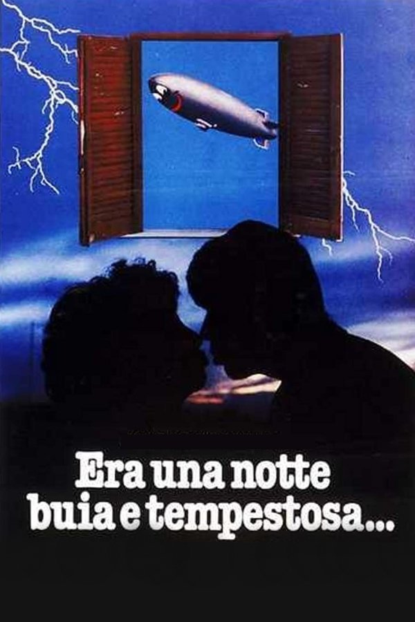Era Una Notte Buia E Tempestosa...