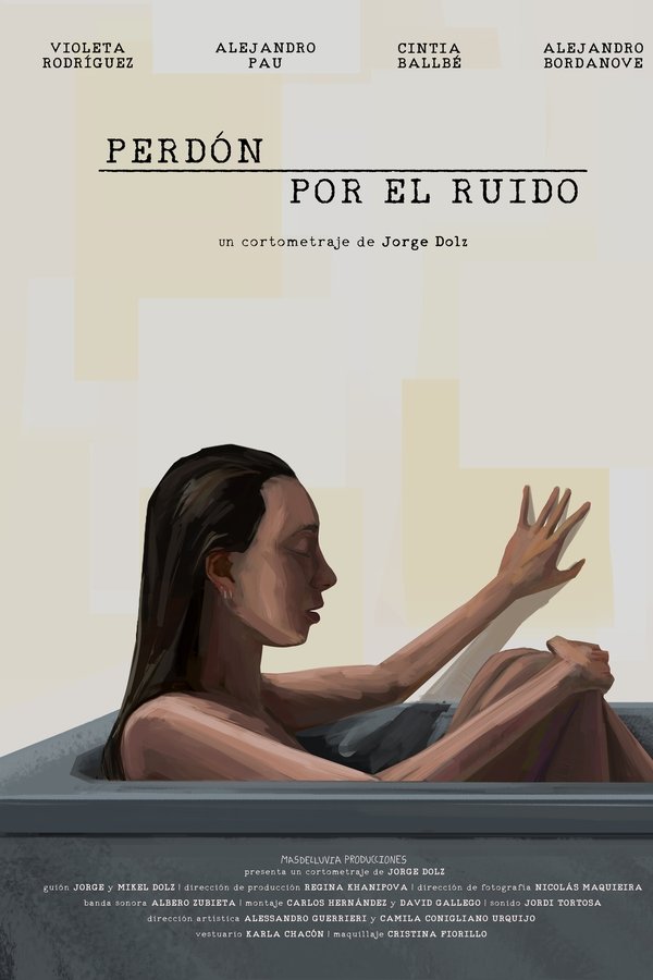 Perdón Por El Ruido