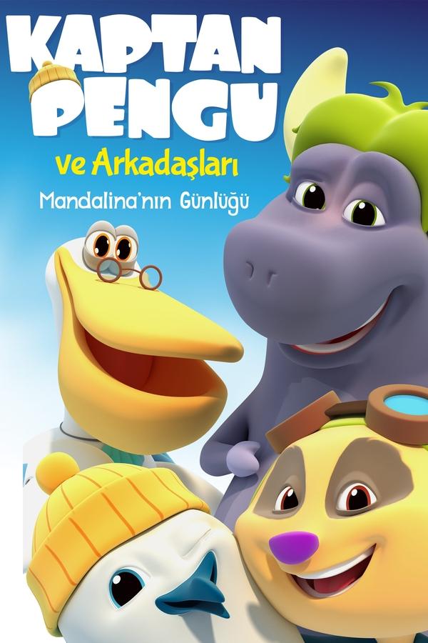 Kaptan Pengu Ve Arkadaşları: Mandalina’nın Günlüğü