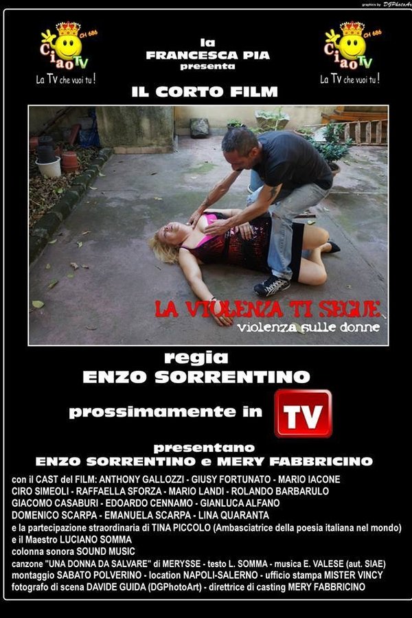 La Violenza Ti Segue
