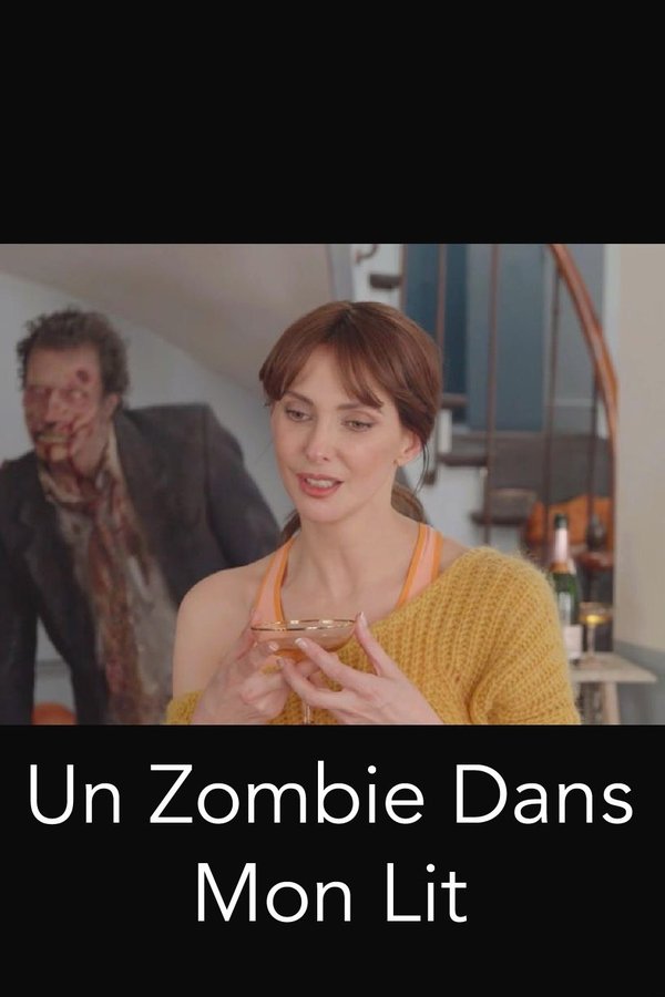 Un Zombie Dans Mon Lit