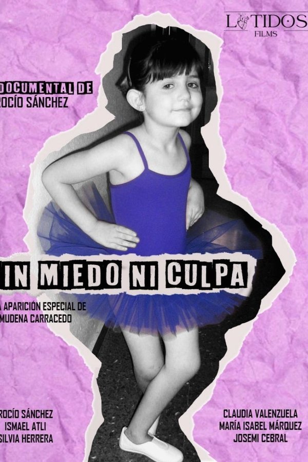 Sin Miedo Ni Culpa