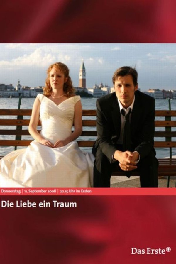 Die Liebe Ein Traum