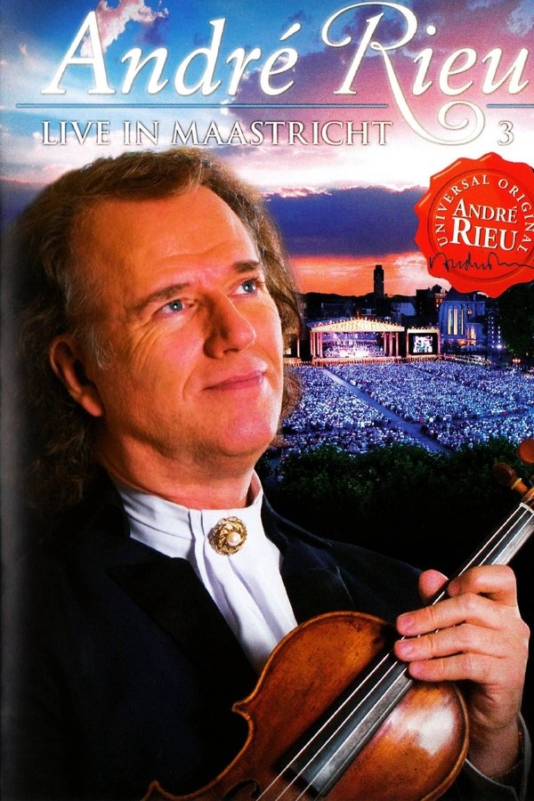 André Rieu - Live In Maastricht 3