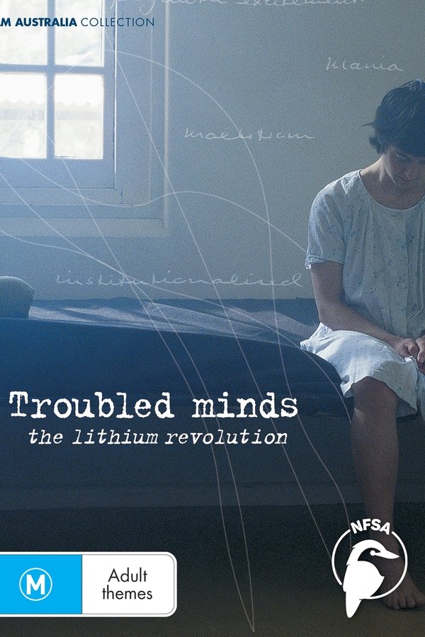 Troubled Minds: The Lithium Revolution