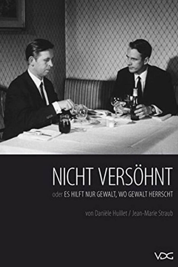 Nicht Versöhnt Oder Es Hilft Nur Gewalt, Wo Gewalt Herrscht