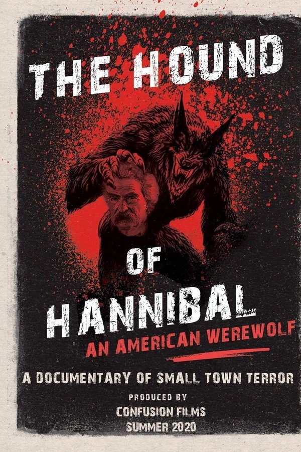 The Hound of Hannibal: An American Werewolf