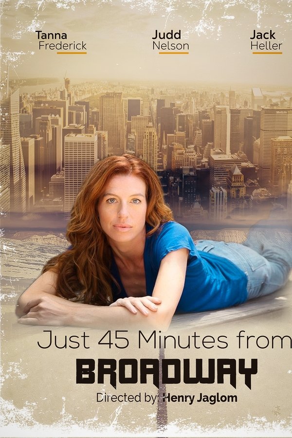 Just 45 Minutes From Broadway