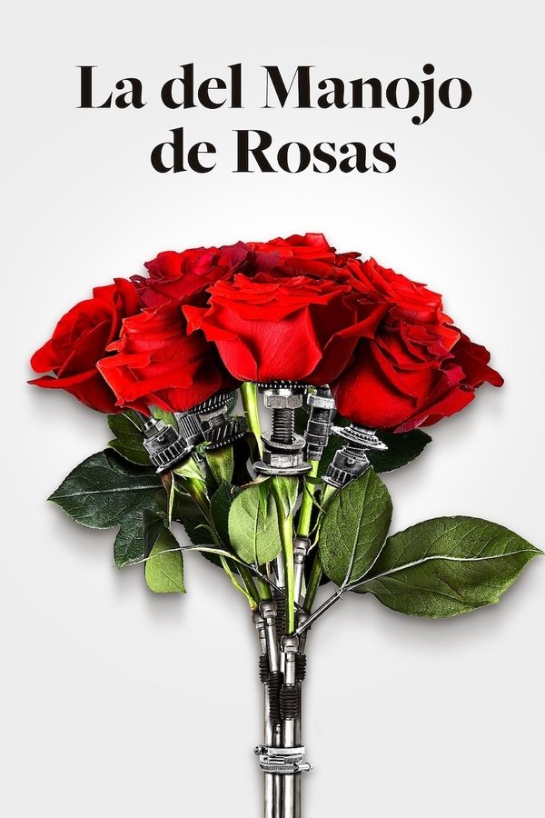 La Del Manojo De Rosas