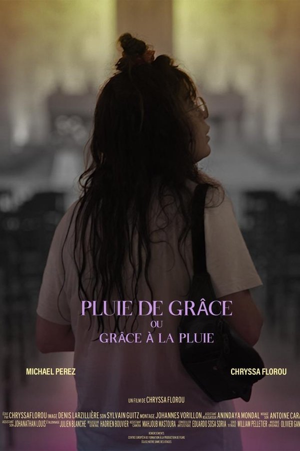 Pluie De Grâce Ou Grâce à La Pluie