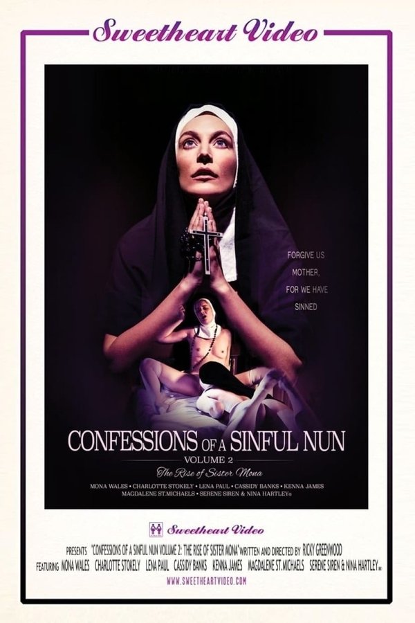 Confessions Of A Sinful Nun 2: The Rise Of Sister Mona