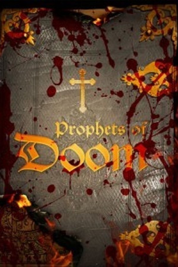Prophets Of Doom