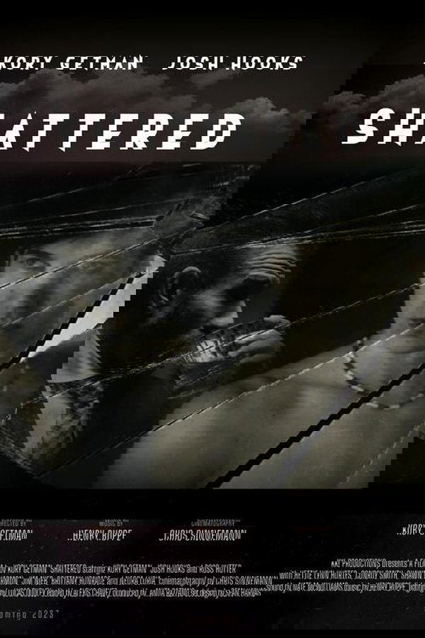 Shattered