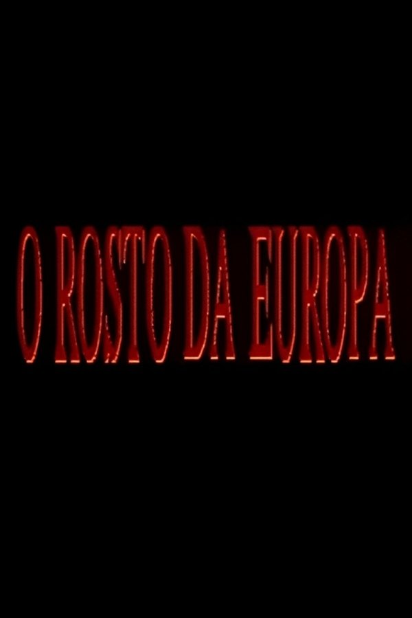 O Rosto Da Europa