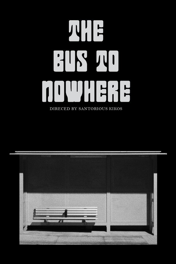 The Bus To Nowhere