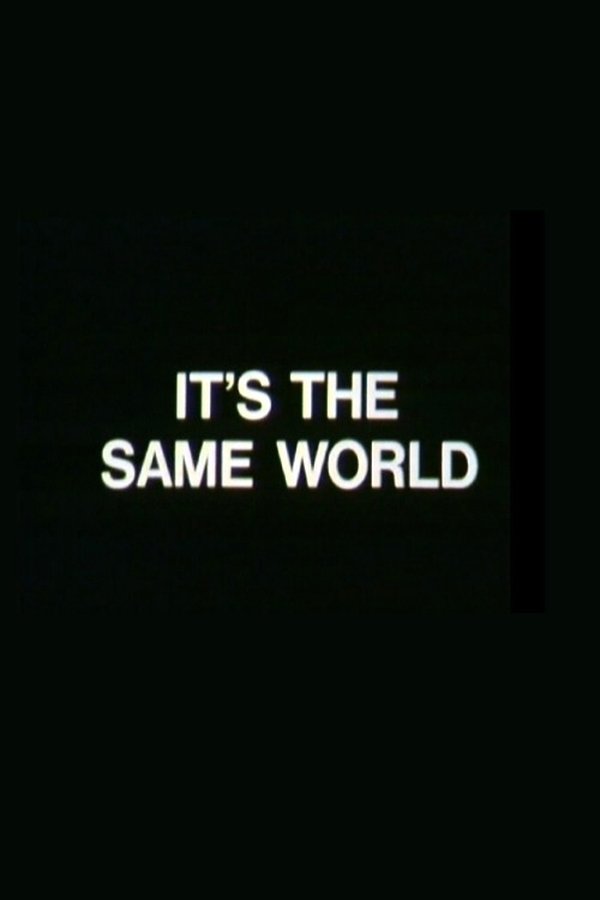 It's The Same World
