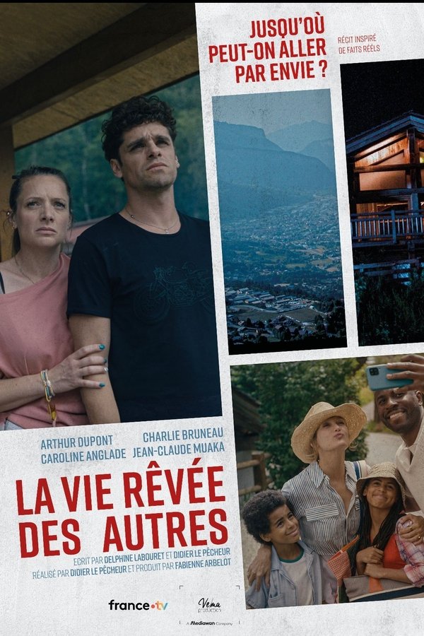 La Vie Rêvée Des Autres