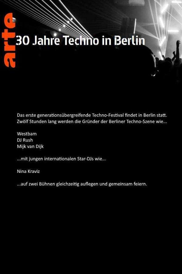30 Jahre Techno In Berlin