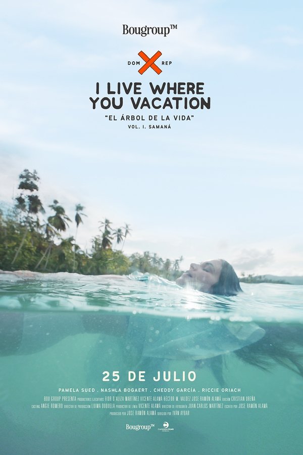 I Live Where You Vacation, El Árbol De La Vida Vol. I. Samaná