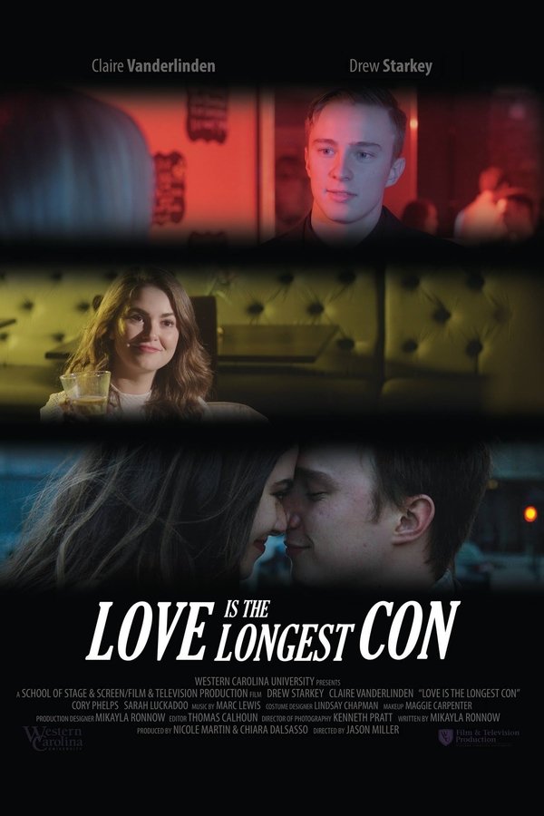 Love Is The Longest Con