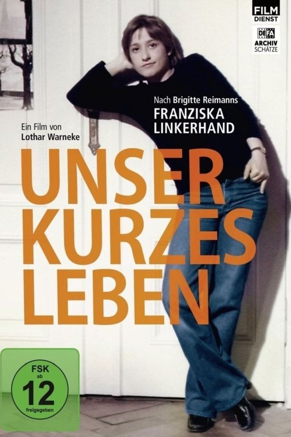 Unser Kurzes Leben