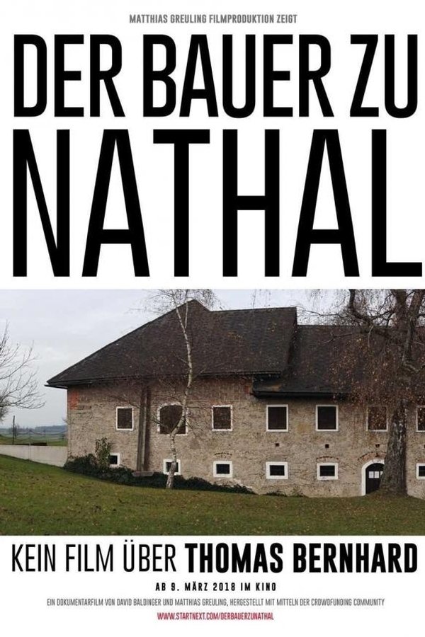 Der Bauer Zu Nathal – Kein Film über Thomas Bernhard
