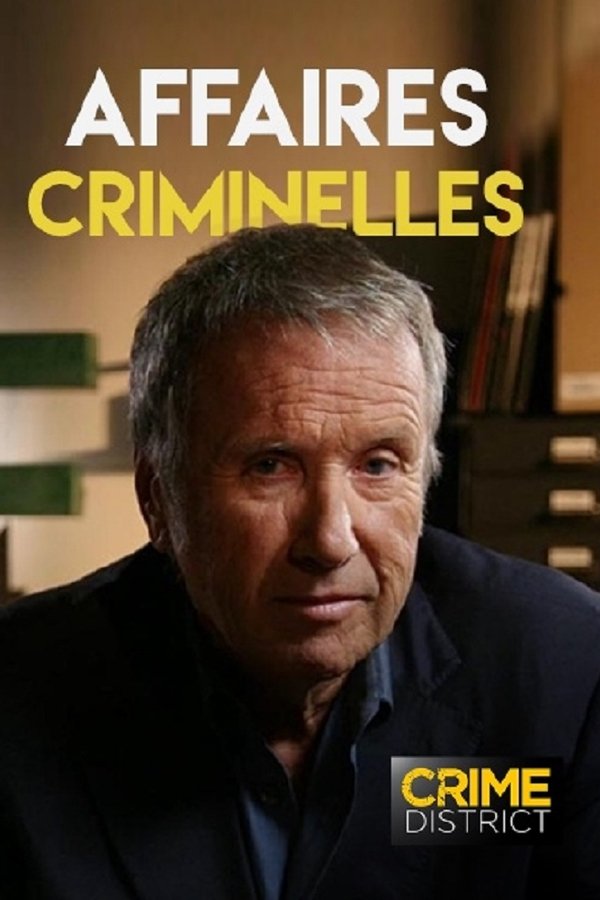 Affaires criminelles