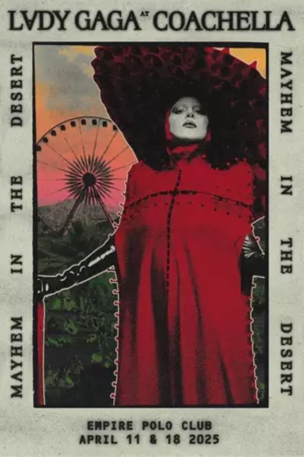 Mayhem In The Desert Lady Gaga Live At Coachella
