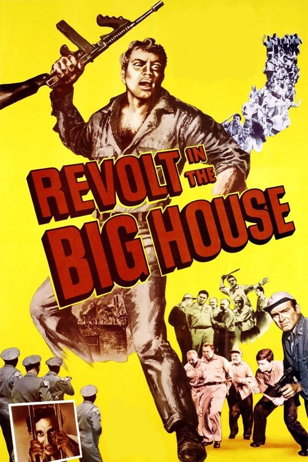 Revolt In The Big House