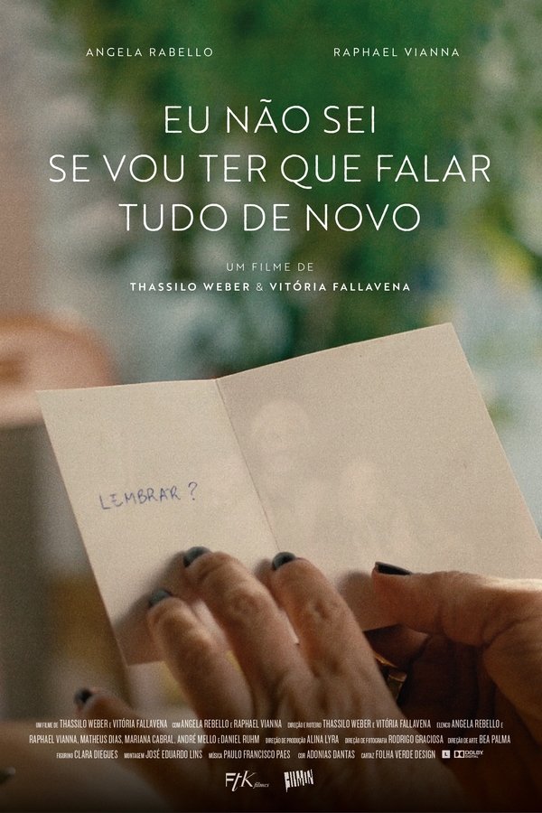Eu Não Sei Se Vou Ter Que Falar Tudo De Novo