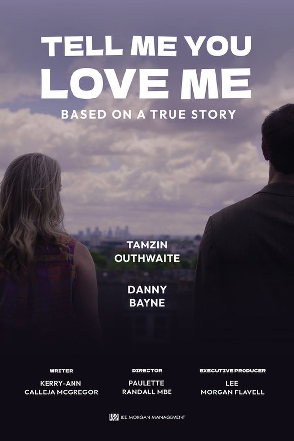 Tell Me You Love Me