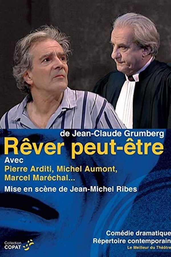 Rêver Peut-être