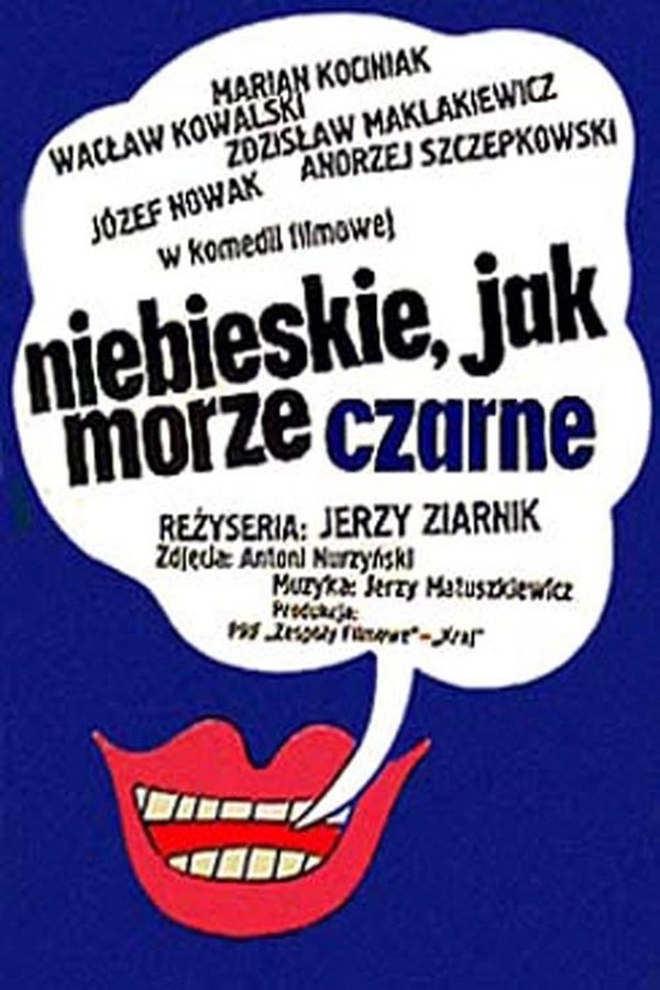 Niebieskie Jak Morze Czarne