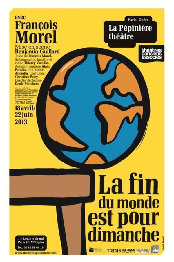 La Fin Du Monde Est Pour Dimanche