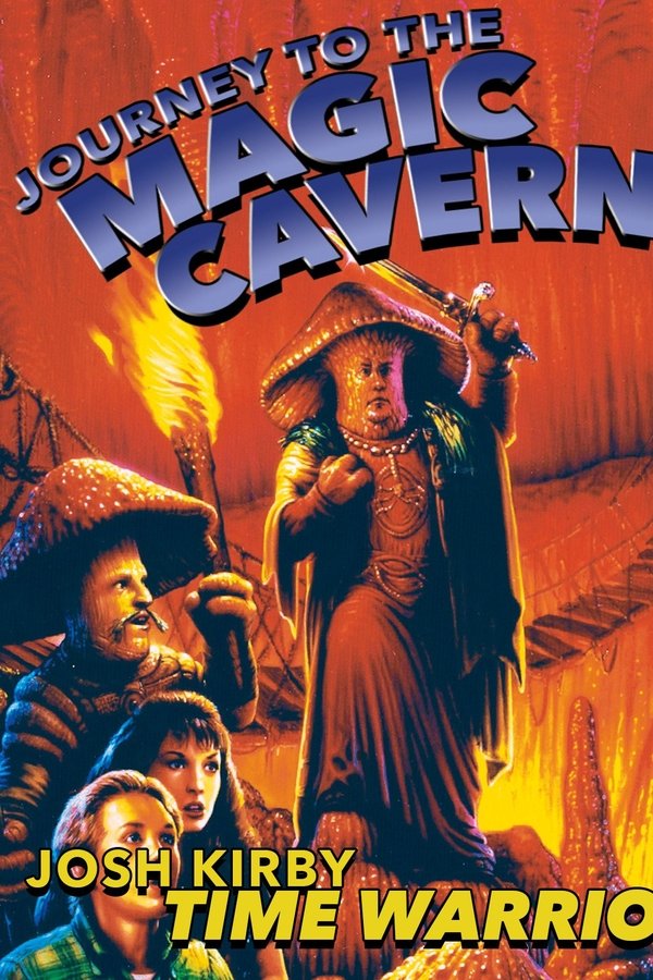Josh Kirby... Time Warrior: Journey To The Magic Cavern