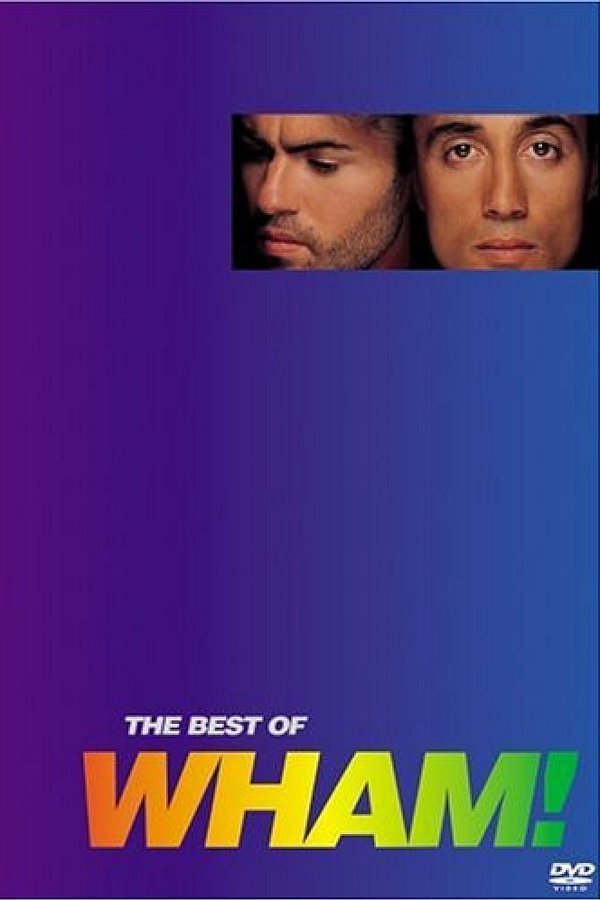 Wham! - The Best Of Wham!