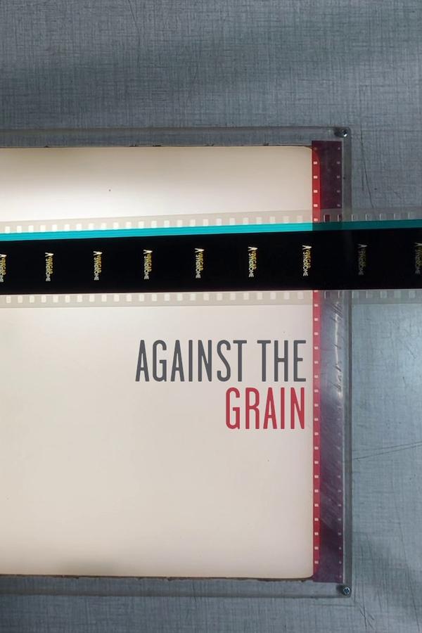 Against The Grain