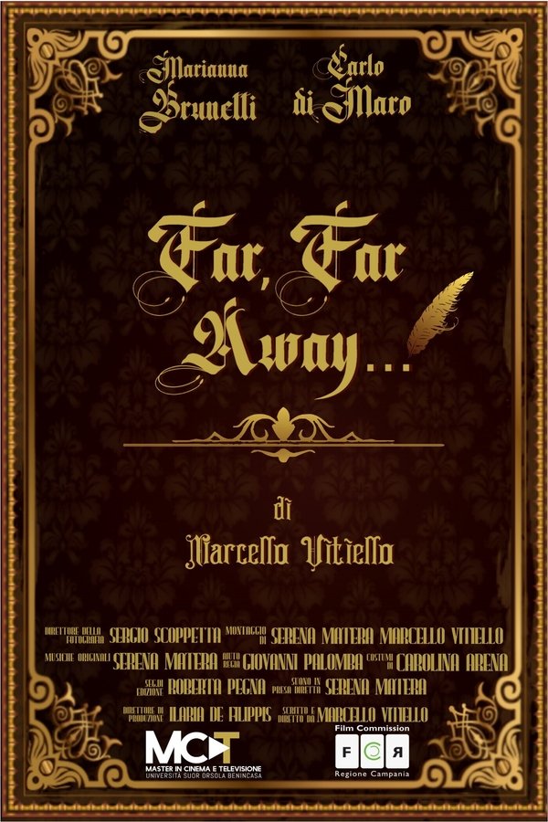 Far, Far Away...