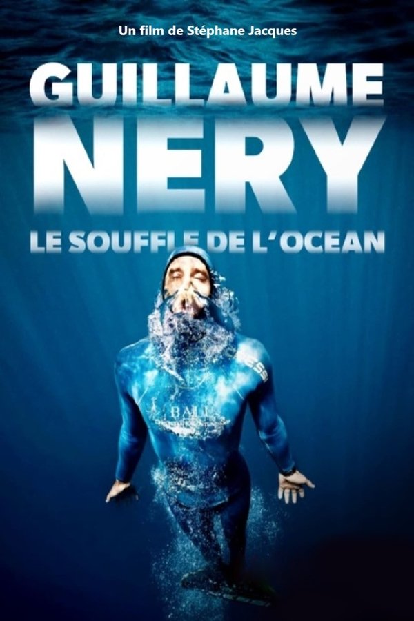 Guillaume Néry, Le Souffle De L'océan