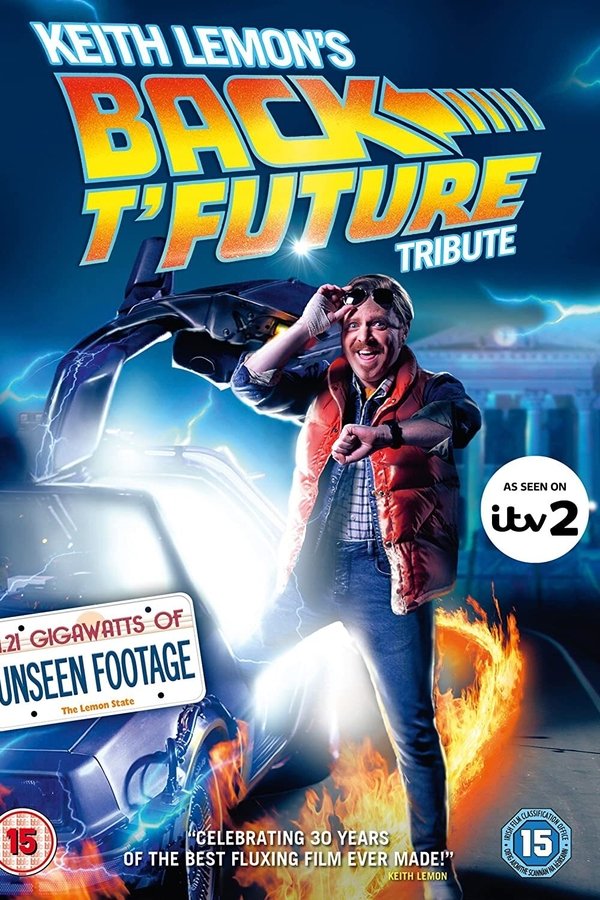 Keith Lemon's Back T'Future Tribute