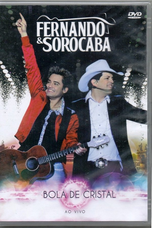 Fernando & Sorocaba - Bola De Cristal - Ao Vivo