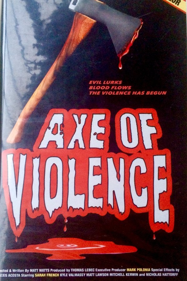 Axe Of Violence