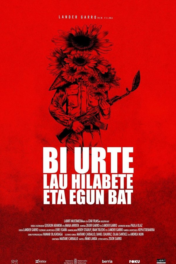 Bi Urte, Lau Hilabete Eta Egun Bat