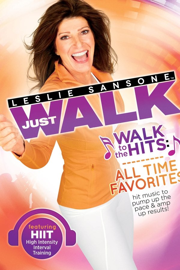 Leslie Sansone: Walk To The Hits: All Time Favorites
