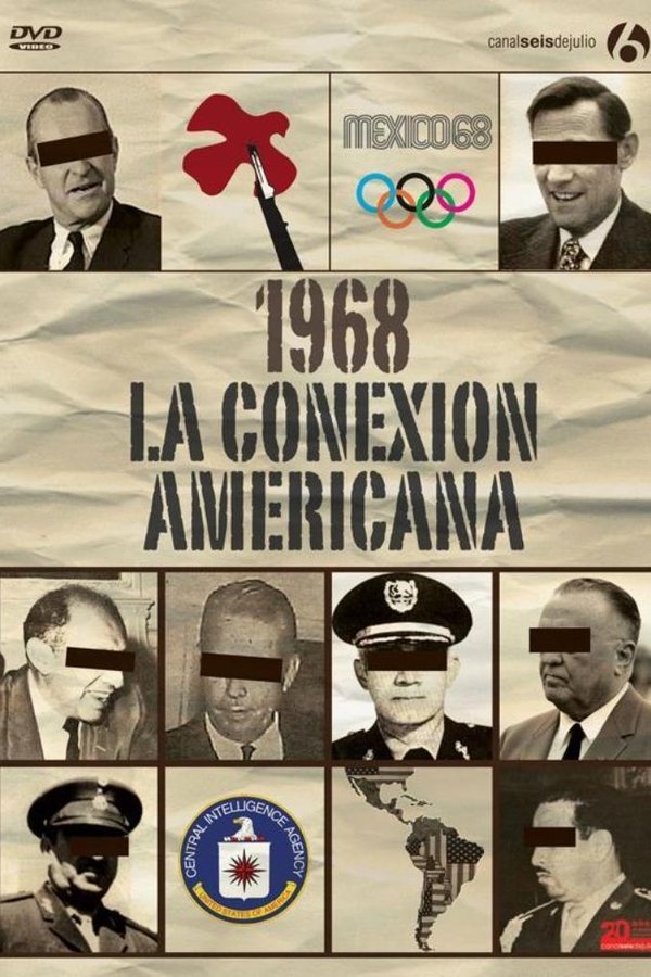 1968: La Conexión Americana