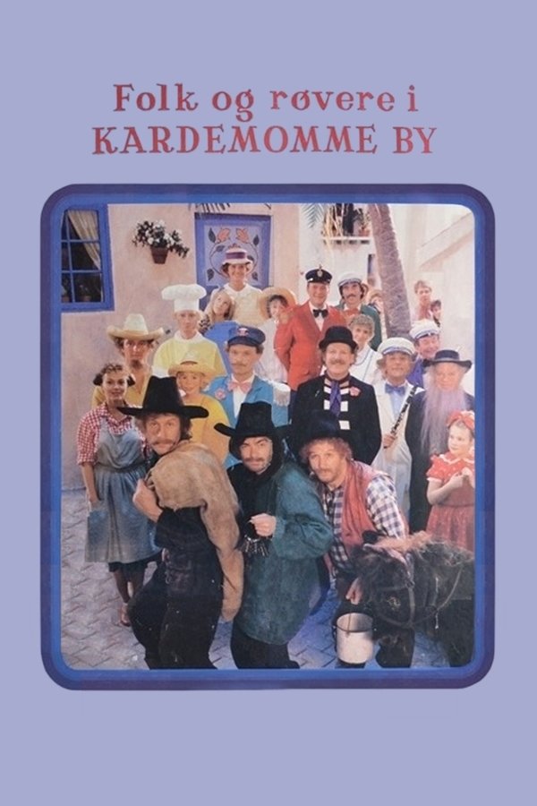 Folk Og Røvere I Kardemomme By
