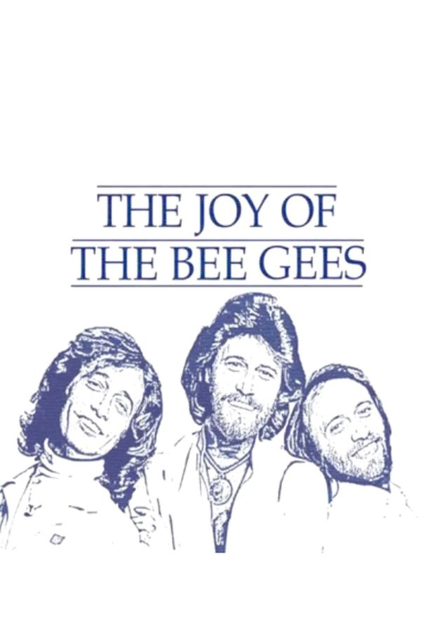 The Joy Of The Bee Gees