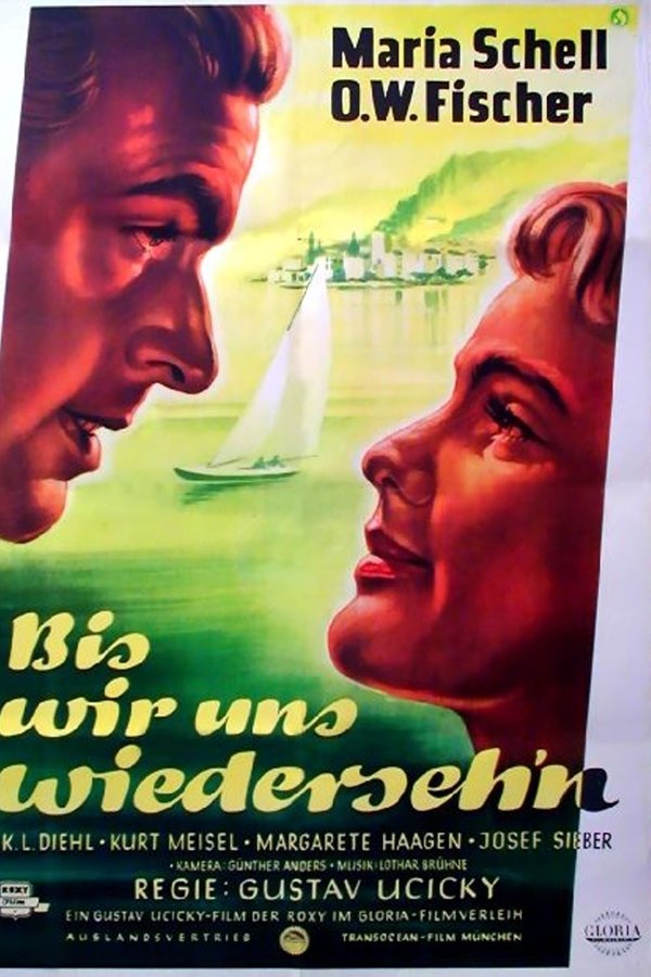 Bis Wir Uns Wiedersehn