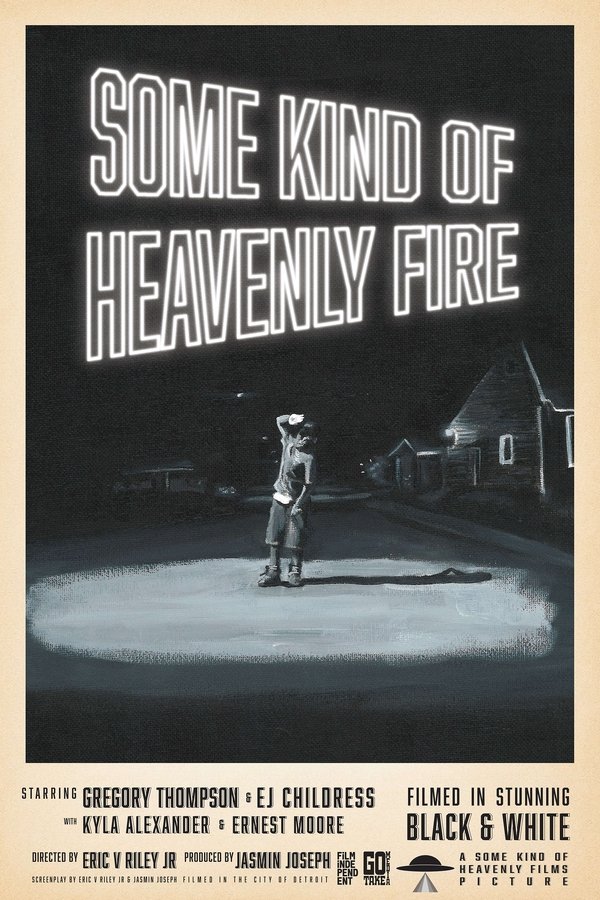 Some Kind Of Heavenly Fire